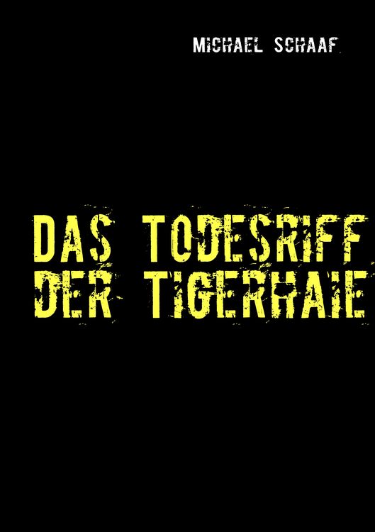 Produktbild: Das Todesriff der Tigerhaie