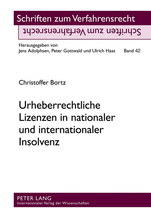 Produktbild: Urheberrechtliche Lizenzen in nationaler und internationaler Insolvenz