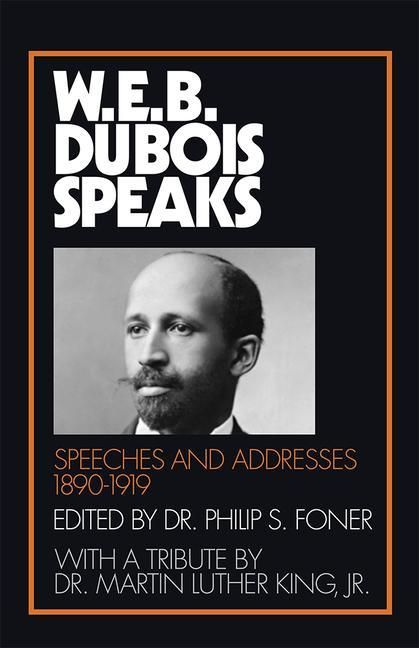 Produktbild: W.E.B. Du Bois Speaks, 1890-1919