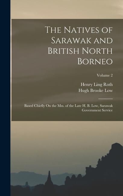 Produktbild: The Natives of Sarawak and British North Borneo