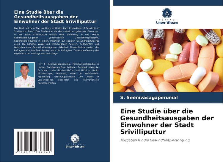Produktbild: Eine Studie &uuml;ber die Gesundheitsausgaben der Einwohner der Stadt Srivilliputtur