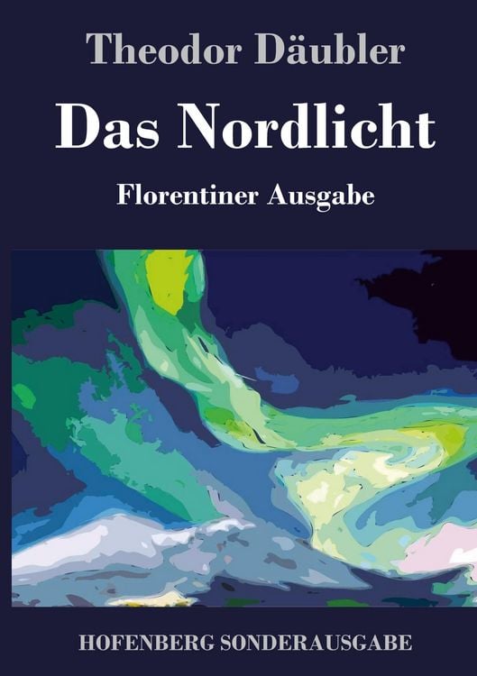 Produktbild: Das Nordlicht (Florentiner Ausgabe)