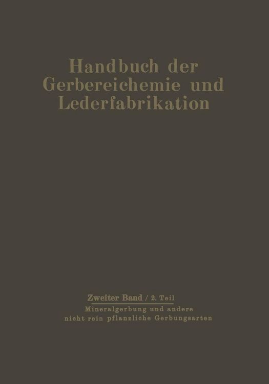 Produktbild: Mineralgerbung und andere nicht rein pflanzliche Gerbungsarten