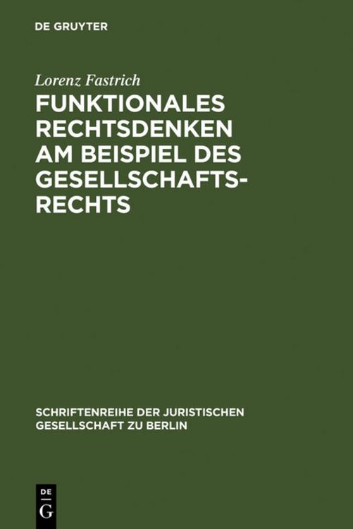 Produktbild: Funktionales Rechtsdenken am Beispiel des Gesellschaftsrechts