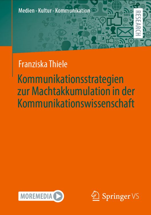 Produktbild: Kommunikationsstrategien zur Machtakkumulation in der Kommunikationswissenschaft
