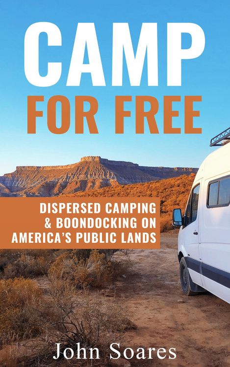 Produktbild: Camp for Free: Dispersed Camping & Boondocking on America's Public Lands
