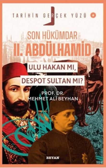Produktbild: Son H&uuml;k&uuml;mdar 2. Abd&uuml;lhamid - Ulu Hakan mi, Despot Sultan mi