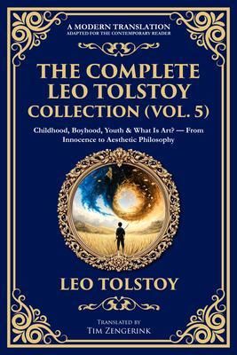 Produktbild: The Complete Leo Tolstoy Collection (Vol. 5)