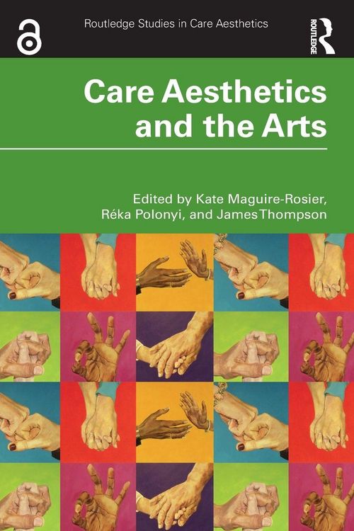 Produktbild: Care Aesthetics and the Arts