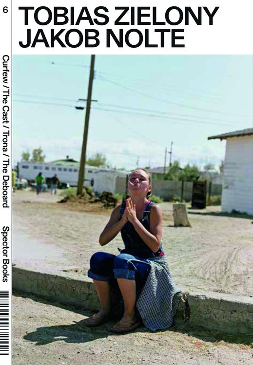 Produktbild: Tobias Zielony. Curfew / The Cast / Trona / The Deboard