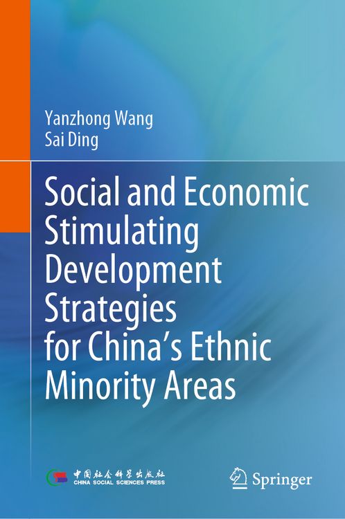 Produktbild: Social and Economic Stimulating Development Strategies for China&rsquo;s Ethnic Minority Areas