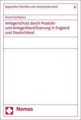 Produktbild: Anlegerschutz durch Produkt- und Anlegerklassifizierung in England und Deutschland