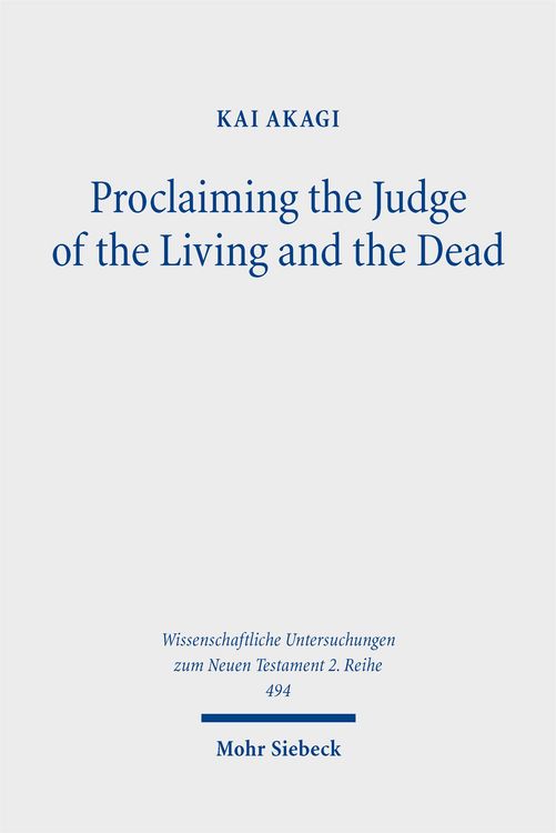 Produktbild: Proclaiming the Judge of the Living and the Dead