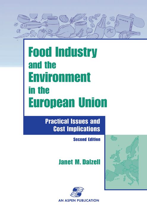 Produktbild: Food Industry and the Environment In the European Union: Practical Issues and Cost Implications