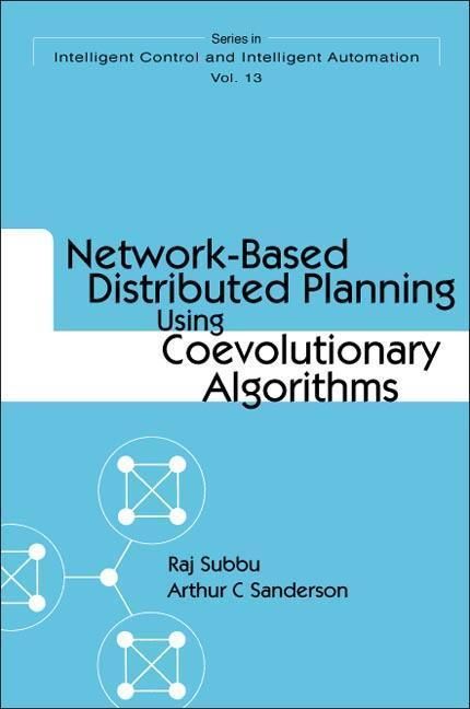 Produktbild: Network-Based Distributed Planning Using Coevolutionary Algorithms