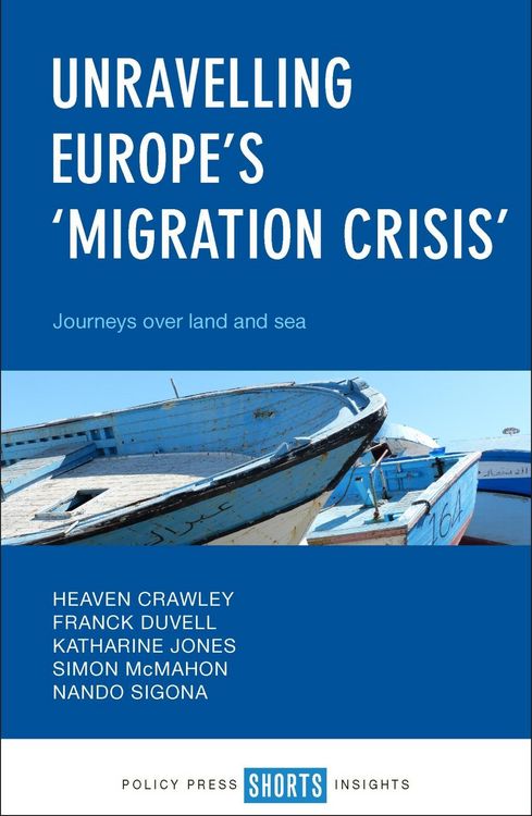 Produktbild: Unravelling Europe's 'Migration Crisis'