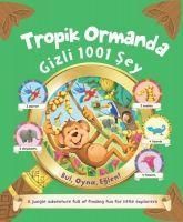 Produktbild: Tropik Ormanda Gizli 1001 Sey