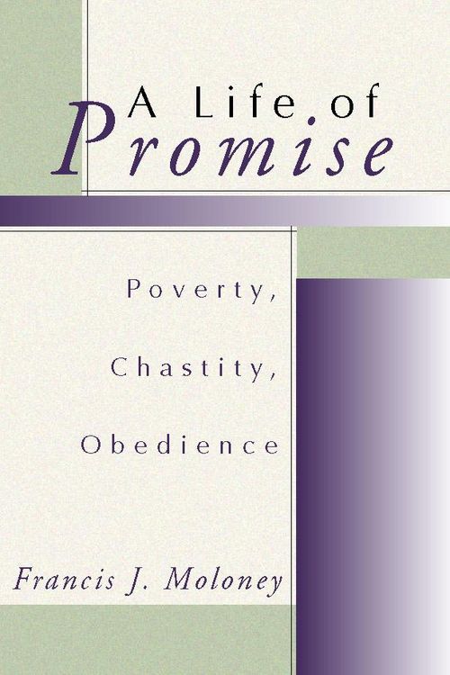 Produktbild: A Life of Promise: Poverty, Chastity, Obedience