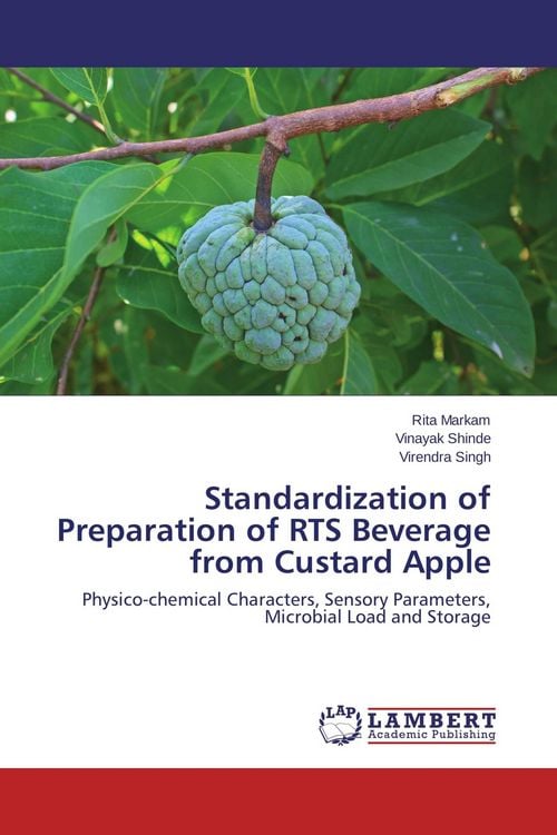 Produktbild: Standardization of Preparation of RTS Beverage from Custard Apple