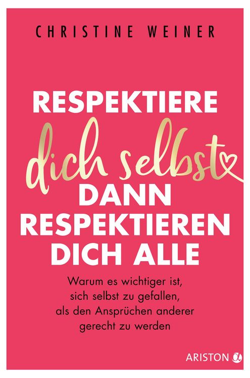 Produktbild: Respektiere dich selbst, dann respektieren dich alle