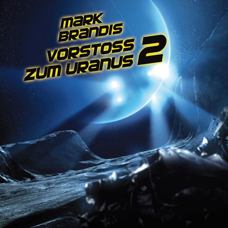 Produktbild: 08: Vorsto&szlig; zum Uranus 2