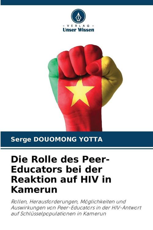 Produktbild: Die Rolle des Peer-Educators bei der Reaktion auf HIV in Kamerun