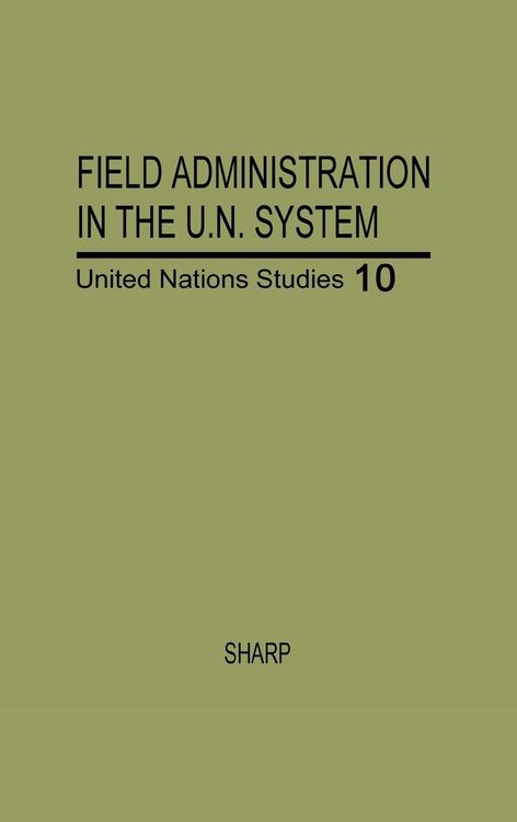 Produktbild: Field Administration in the United Nations System
