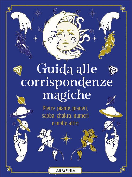 Produktbild: Guida alle corrispondenze magiche. Pietre, piante, pianeti, sabba, chakra, numeri e molto altro