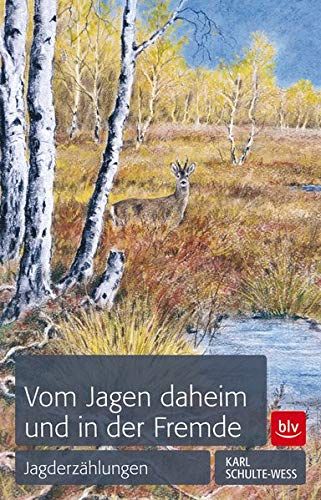 Produktbild: Vom Jagen daheim und in der Fremde
