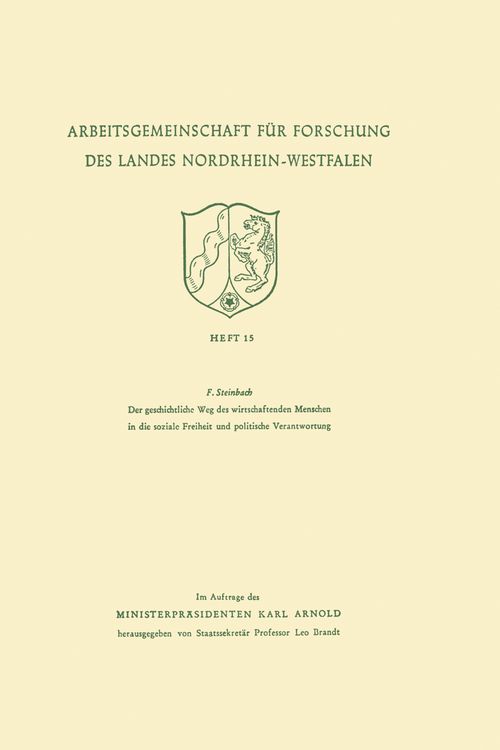 Produktbild: Der geschichtliche Weg des wirtschaftenden Menschen in die soziale Freiheit und politische Verantwortung