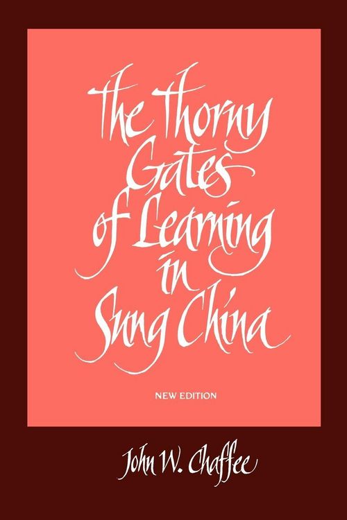 Produktbild: The Thorny Gates of Learning in Sung China