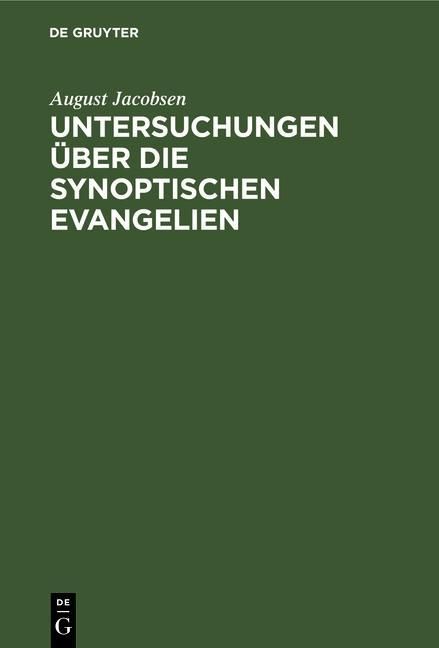 Produktbild: Untersuchungen &uuml;ber die synoptischen Evangelien