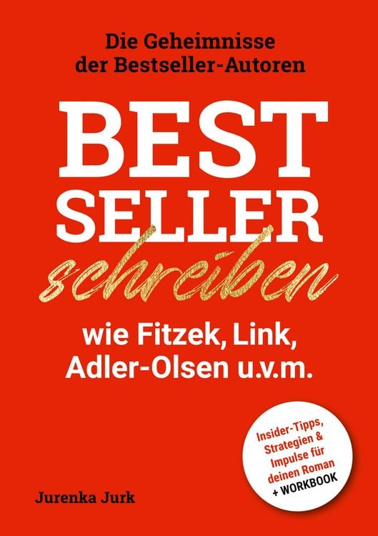 Produktbild: Bestseller schreiben wie Fitzek, Link, Adler-Olsen u.v.m.