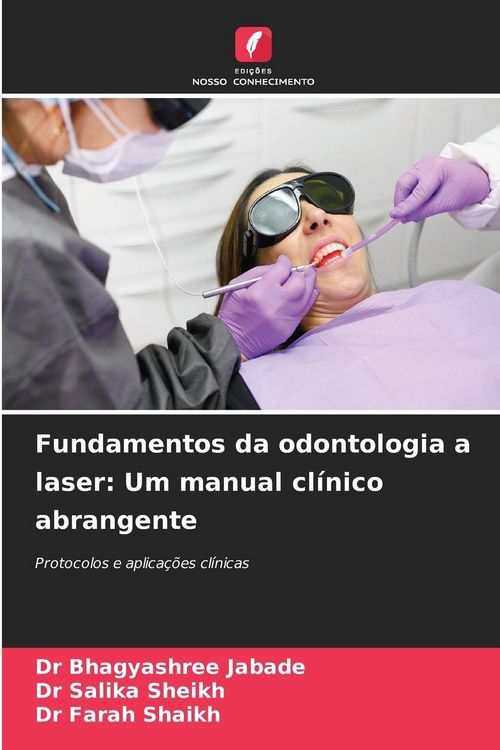 Produktbild: Fundamentos da odontologia a laser: Um manual cl&iacute;nico abrangente