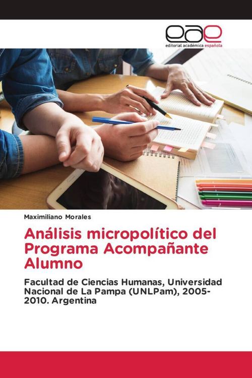 Produktbild: An&aacute;lisis micropol&iacute;tico del Programa Acompa&ntilde;ante Alumno