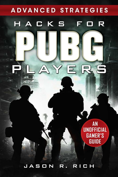 Produktbild: Hacks for PUBG Players Advanced Strategies: An Unofficial Gamer's Guide