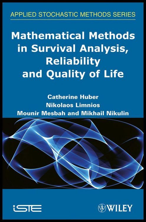 Produktbild: Mathematical Methods in Survival Analysis, Reliability and Quality of Life