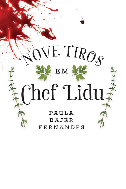 Produktbild: Nove tiros em Chef Lidu