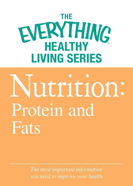 Produktbild: Nutrition: Protein and Fats