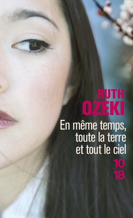 Produktbild: Ozeki, R: En m&ecirc;me temps toute la terre et tout le ciel