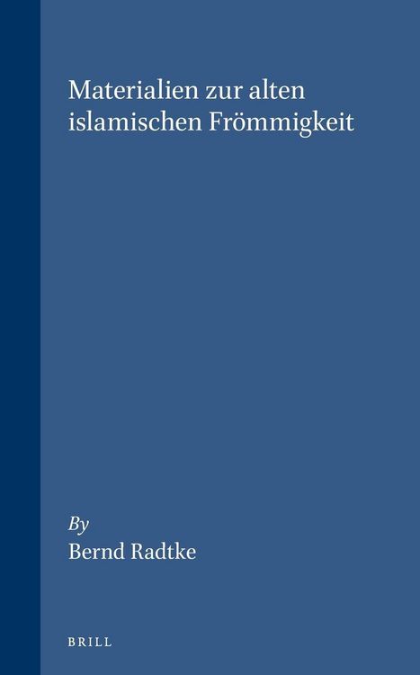 Produktbild: Materialien Zur Alten Islamischen Fr&ouml;mmigkeit