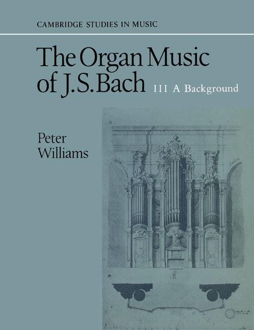 Produktbild: The Organ Music of J. S. Bach