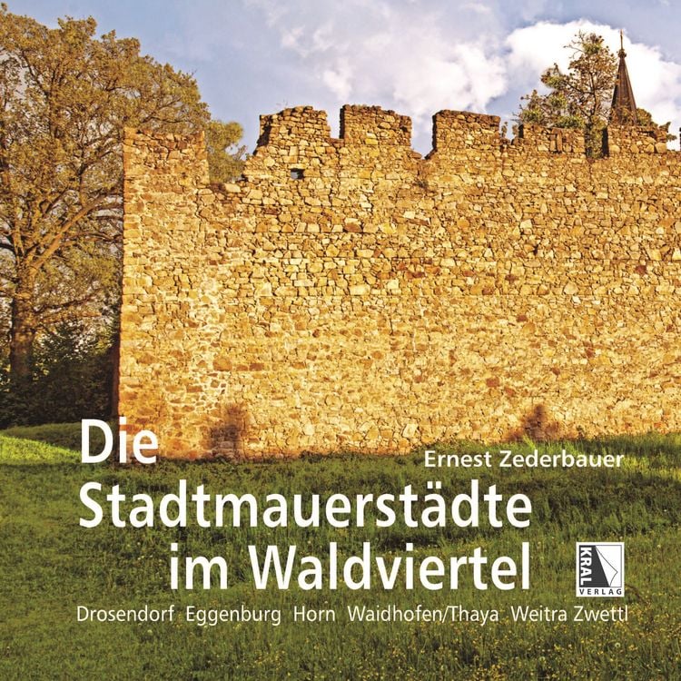Produktbild: Die Stadtmauerst&auml;dte im Waldviertel