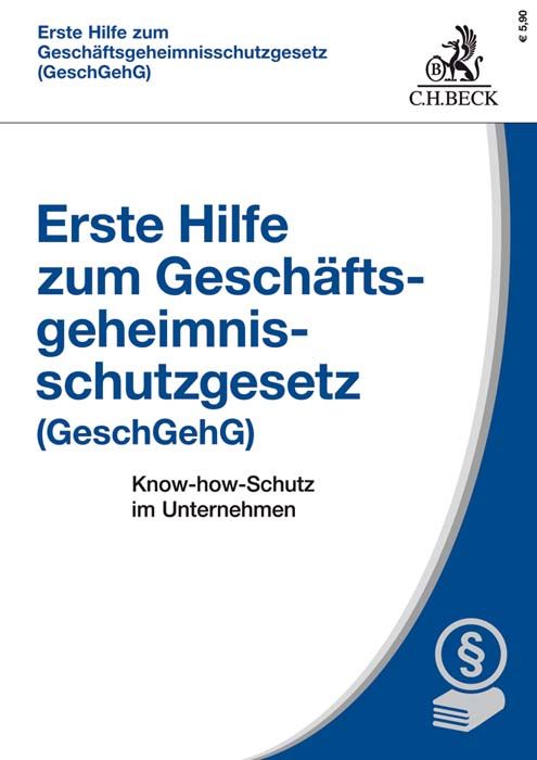 Produktbild: Erste Hilfe zum Gesch&auml;ftsgeheimnisschutzgesetz (GeschGehG)