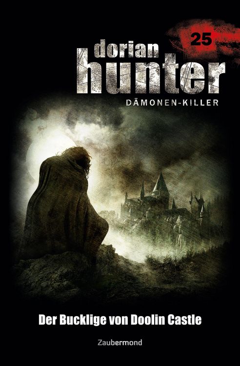 Produktbild: Vlcek, E: Dorian Hunter 25 - Der Bucklige von Doolin Castle