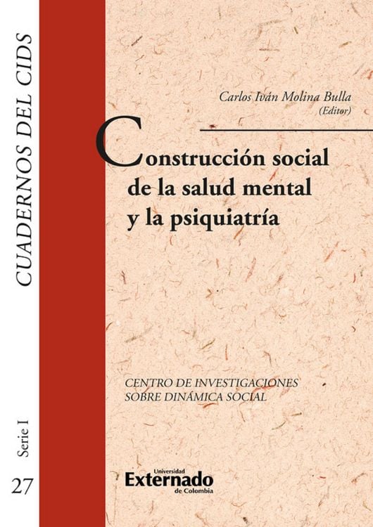 Produktbild: Construcci&oacute;n social de la salud mental y la psquiatr&iacute;a. cuadernos del cids
