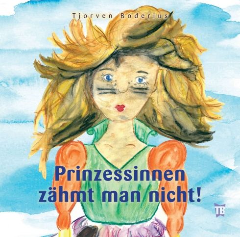 Produktbild: Prinzessinnen z&auml;hmt man nicht!