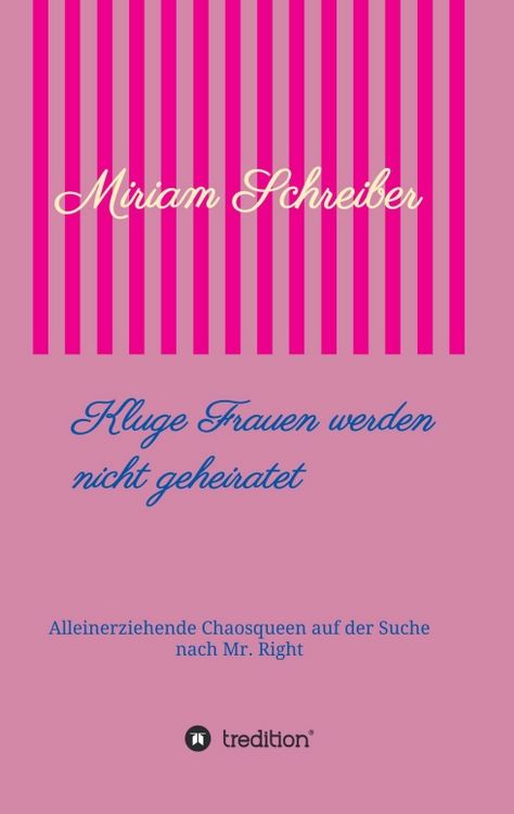 Produktbild: Kluge Frauen werden nicht geheiratet