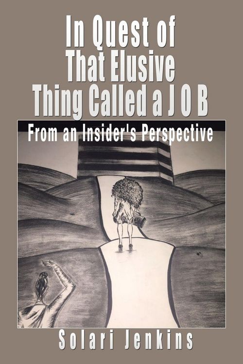 Produktbild: In Quest of That Elusive Thing Called a J O B