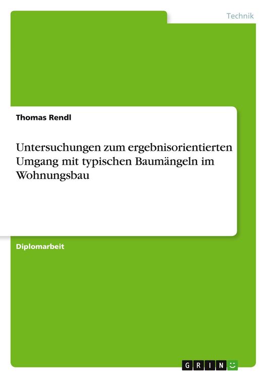 Produktbild: Untersuchungen zum ergebnisorientierten Umgang mit typischen Baum&auml;ngeln im Wohnungsbau